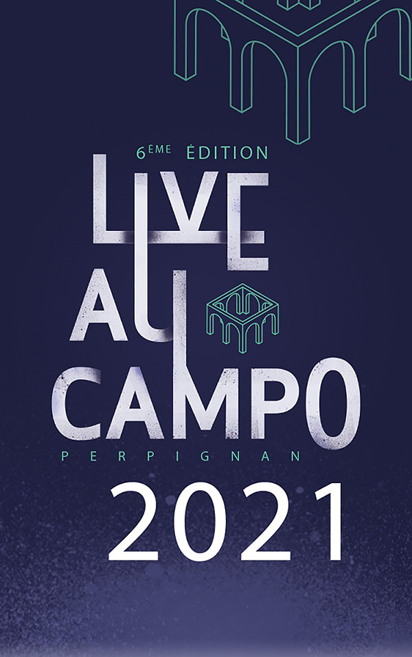 festival été 2021 affiche live au campo